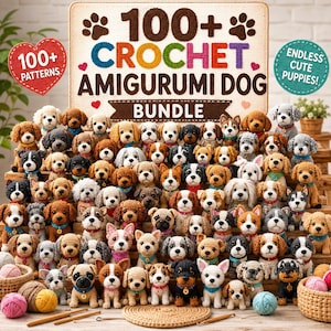 May include: A large collection of small, handmade crochet amigurumi dog figures in various colors and breeds, displayed on tiered wooden shelves. A sign above reads 100+ CROCHET AMIGURUMI DOG BUNDLE, with red and teal circular accent labels.