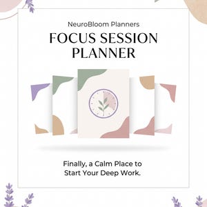 Peut inclure: Un planificateur de session de concentration NeuroBloom Planners avec une icône d'horloge centrale représentant une tige de plante. La couverture affiche des formes abstraites dans des tons sourds de vert, rose et beige. Le texte indique : NeuroBloom Planners, FOCUS SESSION PLANNER, Finally, a Calm Place to Start Your Deep Work.