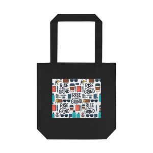Motivational Quote Rise And Grind - Tote Bag Bild 1