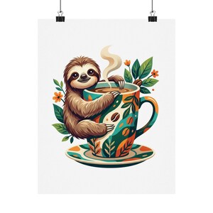 Cute Sloth Hanging On Coffee Cup - Poster zdjęcie 1