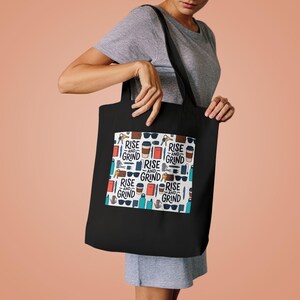 Motivational Quote Rise And Grind - Tote Bag Bild 4