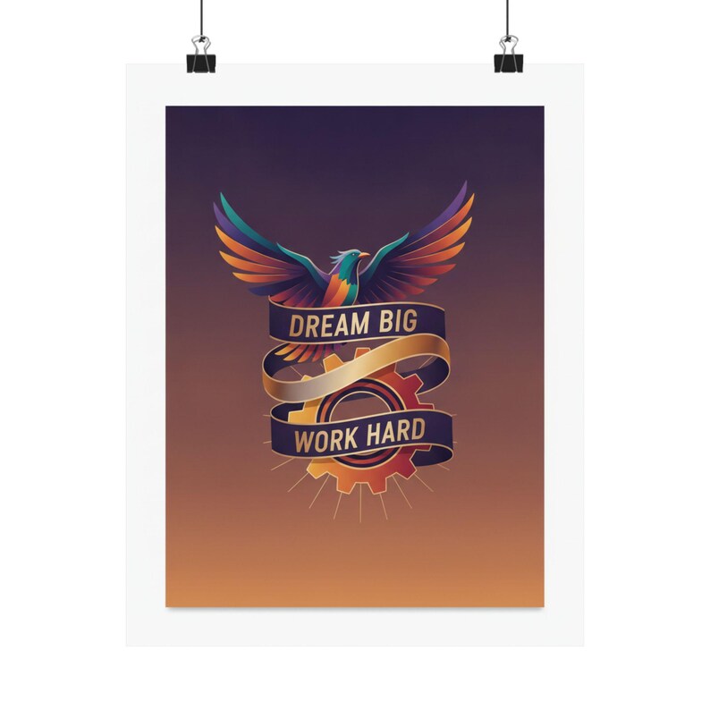 Dream Big Work Hard Motivational Poster - Inspirational Wall Art, Office Decor, Motivation Quote Print, Gym Poster, Succ image 1