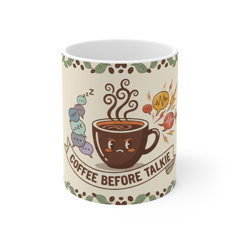 Coffee Before Talkie Mug, Funny Coffee Addict Mug, 11oz Ceramic Coffee Cup, Morning Person Gift, Sarcastic Coffee Mug image 1