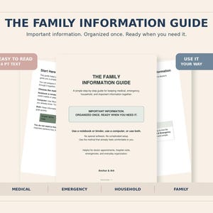 May include: The Family Information Guide is a document featuring black text on a light background. It includes sections for medical, emergency, household, and family information. The guide emphasises 14 pt text and flexible organisation methods.