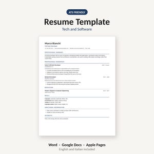 May include: A white resume template for tech and software professionals with black text, featuring sections for professional summary, experience, education, skills, and interests. The document includes the text ATS FRIENDLY, Resume Template, Tech and Software, Word, Google Docs, Apple Pages, and English and Italian included.