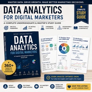 Peut inclure: Un guide d'étude bleu foncé intitulé Data Analytics for Digital Marketers avec un badge jaune indiquant 360+ pages of essential knowledge. Il comprend trois fiches d'information blanches détaillant les tests A/B, les arbres de décision et les modèles d'attribution.