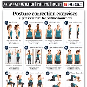 May include: An instructional poster titled Posture correction exercises featuring 16 numbered illustrations of a person in a teal tank top and gray leggings demonstrating various movements like chin tucks, shoulder rolls, and stretches.