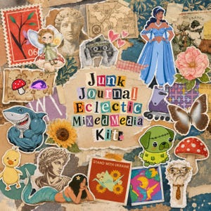 May include: A junk journal eclectic mixed media kit featuring a collage of stickers including a blue-clad character, a muscular shark, a green creature, a sunflower, a mushroom, a classical bust, a cassette tape, and text reading Junk Journal Eclectic Mixed Media Kit.