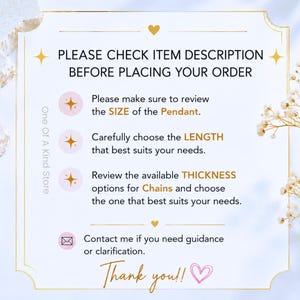May include: A white informational card with gold borders and floral accents. The text reads: PLEASE CHECK ITEM DESCRIPTION BEFORE PLACING YOUR ORDER. It includes instructions to review pendant size, chain length, and thickness, plus contact information.