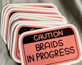 Precaución: Pegatinas de trenzas en proceso para el cuidado del cabello de chicas negras, troqueladas y brillantes.