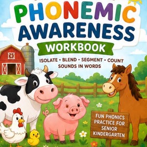 Könnte beinhalten: Ein Arbeitsbuch mit dem Titel My Farm Friends Phonemic Awareness Workbook. Das Cover zeigt eine Kuh, ein Schwein, ein Pferd, ein Huhn und ein Küken auf einer Wiese mit einer roten Scheune. Der Text enthält Isolate, Blend, Segment, Count.
