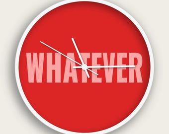 Reloj de pared sarcástico / "Lo que sea" / Decoración silenciosa de 25 cm que refleja apatía / Regalo divertido para ella / Colores personalizados, hecho a medida