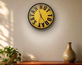 Reloj de pared divertido / "Hoy no, Satanás" / Silencioso, 25 cm, decoración atrevida / Regalo divertido para ella / Colores personalizados, hecho a medida