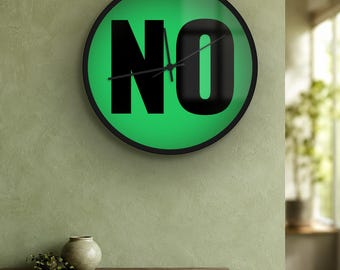 Reloj de pared divertido / "No" / Silencioso, 25 cm, decoración sarcástica / Regalo de broma divertido para compañeros de trabajo / Colores personalizados