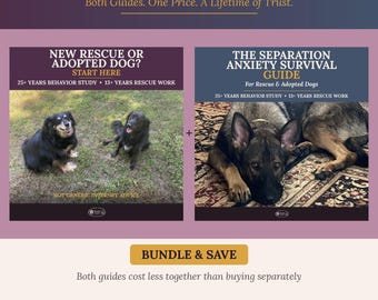 Adopted or Rescued Dog Struggling? Complete Behavior Survival Bundle, Experienced Dog Training Tips & Techniques (2 Guides)