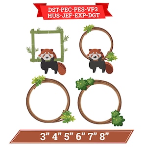 May include: Four digital embroidery designs featuring red pandas and circular or square frames made of bamboo and branches. The text DST-PEC-PES-VP3 HUS-JEF-EXP-DGT appears at the top, and 3" 4" 5" 6" 7" 8" is printed at the bottom.