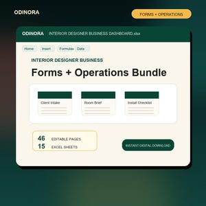 May include: A digital dashboard interface titled ODINORA INTERIOR DESIGNER BUSINESS Forms + Operations Bundle. It features tabs for Home, Insert, Formulas, and Data, with icons for Client Intake, Room Brief, and Install Checklist. Includes 46 editable pages, 15 Excel sheets, and an Instant Digital Download button.