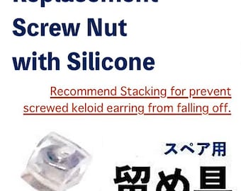 Silicone Covered Screw Nut for Keloid Compression Earring:  Replacement, Pressure Scar Treatmnet, from Japan