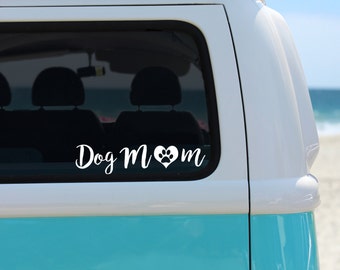 Dog Mom Vinyl Decal Sticker - Laptop Sticker - Car Sticker - Window Decal - Dog Mom