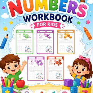 Peut inclure: Un cahier d'exercices My First Numbers Workbook for Kids avec des illustrations colorées d'un soleil, d'une montgolfière, de crayons et de deux enfants. La couverture présente cinq exemples de pages d'activités pour les chiffres un à cinq.