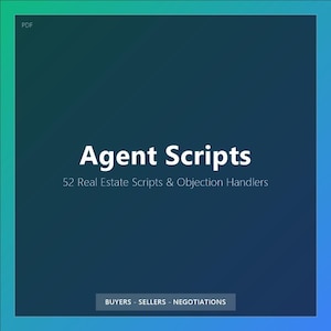 Real Estate Agent Scripts | Buyer, Seller, Negotiation Objection Handlers (Digital Download)