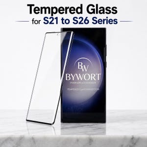 May include: A clear tempered glass screen protector positioned in front of a smartphone displaying the BYWORT logo. The text at the top reads Tempered Glass for S21 to S26 Series, while the screen displays BYWORT PREMIUM ACCESSORIES TEMPERED GLASS PROTECTOR.