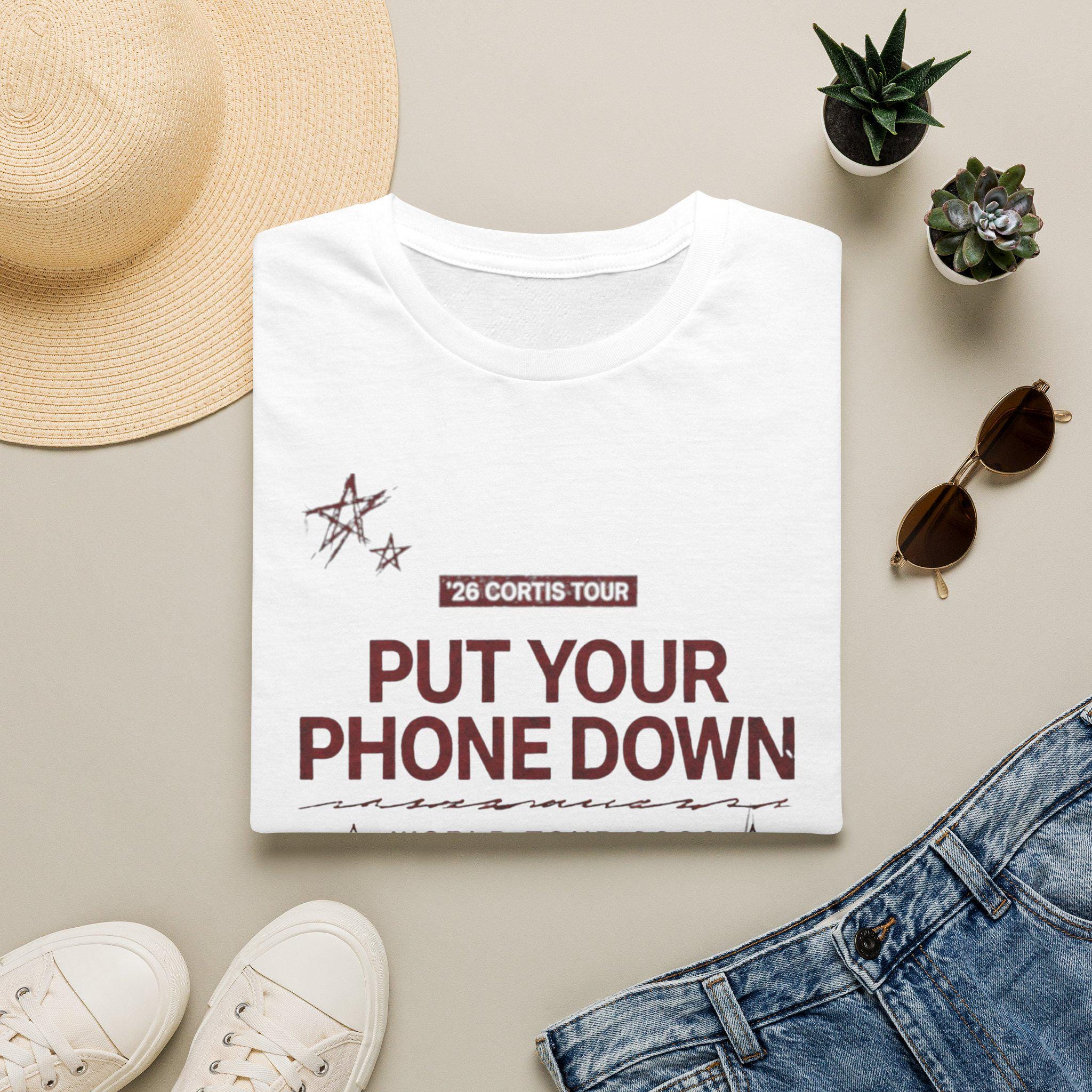 Put Your Phone Down Cortis Tour T-shirt | Tour Style Message Tee