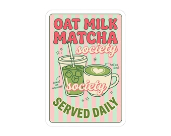 Oat Milk Matcha Society Sticker | Matcha Aesthetic, Cafe Girl