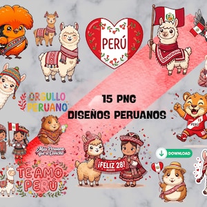 May include: A collection of 15 digital PNG designs featuring Peruvian themes, including illustrations of llamas, guinea pigs, a bird, and children in traditional clothing, with text elements like PERÚ, ORGULLO PERUANO, and FELIZ 28.