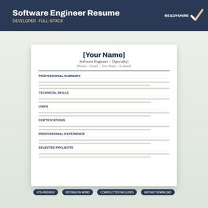 May include: A white software engineer resume template with dark blue text headers including Professional Summary, Technical Skills, Links, Certifications, Professional Experience, and Selected Projects. The document features placeholders for name, contact details, and job title.