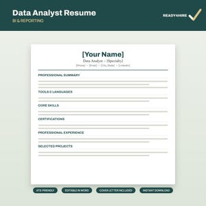 Puede incluir: Una plantilla de currículum para analista de datos en color blanco con encabezados y texto en verde oscuro. Las secciones incluyen Professional Summary, Tools & Languages, Core Skills, Certifications, Professional Experience y Selected Projects. En la parte superior aparece Data Analyst Resume BI & Reporting y READY4HIRE.