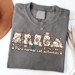 Para Normal Cat Activities PNG, Funny Cat Lover Sublimation, Cute Kawaii Kitten Shirt Design, Cat Mom Gift, Digital Download