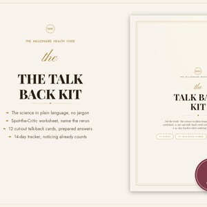 May include: The Talk Back Kit by The Millionaire Health Code is a printed resource featuring a Spot-the-Critic worksheet, 12 cut-out talk-back cards with prepared answers, and a 14-day tracker. The design uses black text on a cream background.