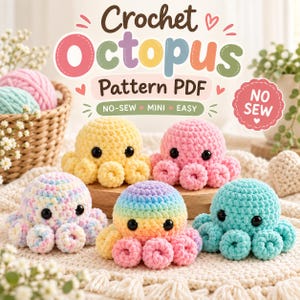 No Sew Octopus Crochet Pattern, Cute Mini Octopus Plushie, Amigurumi Octopus Pattern, Easy Beginner Crochet Pattern, PDF Digital Download