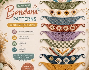 May include: Ten triangular crochet bandanas in various colours and patterns, including floral, checkered, and geometric designs. The text reads 10 UNIQUE Bandana PATTERNS CROCHET PATTERNS, 10 UNIQUE PATTERNS, STEP-BY-STEP INSTRUCTIONS, PRINTABLE PDFs, BEGINNER FRIENDLY, BOHO COTTAGECORE Y2K FESTIVAL, and MAKE IT YOUR STYLE.