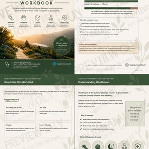 May include: The Healthspan Workbook is a multi-page document featuring text, icons, and a landscape photograph. It includes sections on orientation, education, and health tracking, with headers like Living Longer, Living Better and Movement.