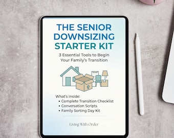Senior Downsizing Starter Kit | Transition Checklist, Scripts, Sorting Guide (PDF)