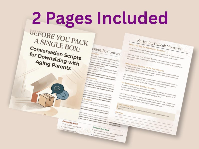 May include: Two pages of printed documents titled Before You Pack a Single Box: Conversation Scripts for Downsizing with Aging Parents. The text includes sections on Navigating Difficult Moments, Phrases to Avoid, and Phrases That Work.