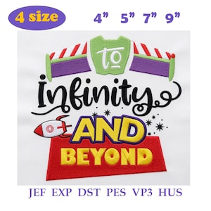 Puede incluir: Un diseño de bordado con el texto 'to infinity AND BEYOND' en hilo negro, amarillo y rojo. El diseño incluye un pequeño cohete, estrellas y un motivo de placa de pecho. Disponible en 4 tamaños: 4", 5", 7" y 9".