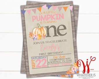 May include: A printable invitation for a first birthday party with a pumpkin theme. The invitation features a watercolor illustration of a pumpkin with fall leaves and flowers. The text on the invitation reads "Our Little Pumpkin is Turning One" and "Join us to celebrate Evenly's First Birthday!" The invitation also includes the date, time, and location of the party.
