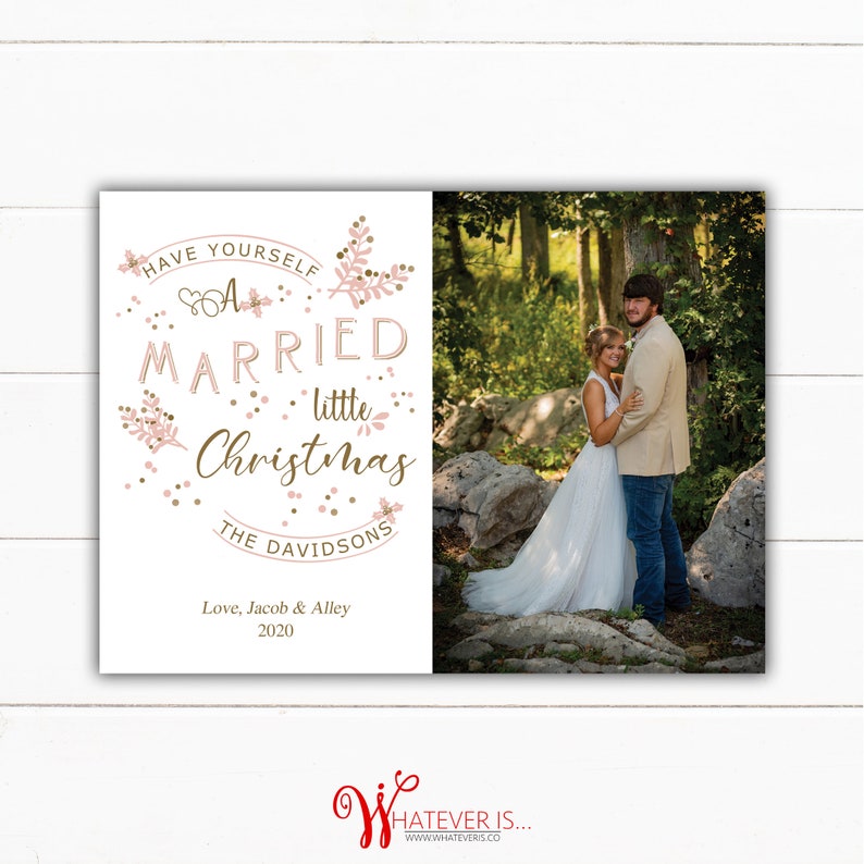 Have Yourself a Married Little Christmas Card Mr. & Mrs. Picture Christmas Card Married Christmas Card Pink and Gold Christmas Card image 3