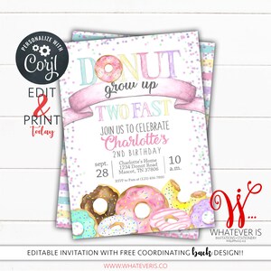 EDITABLE Donut Grow Up TWO Fast Birthday Invitation | Donut Grow Up Invitation | Two Sweet Birthday | Donut Second Birthday | Sweet Birthday