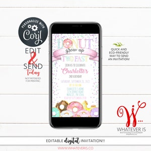EDITABLE Donut Grow Up TWO Fast Birthday Invitation | Two Sweet Birthday | Second Birthday | 2nd Birthday l Donut Party Birthday | Doughnut