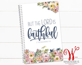 The Lord is Faithful | 52 Week Sermon Notes Book | Church Notes Book | Bible Study Notebook | Womens Bible Study Notebook | Bible Journaling