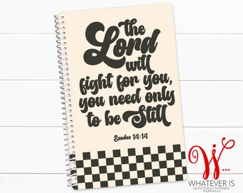 The Lord will Fight for You | 52 Week Sermon Notes Notebook | Women's Church Notes | Bible Study Notebook | Bible Journaling | Notetaking