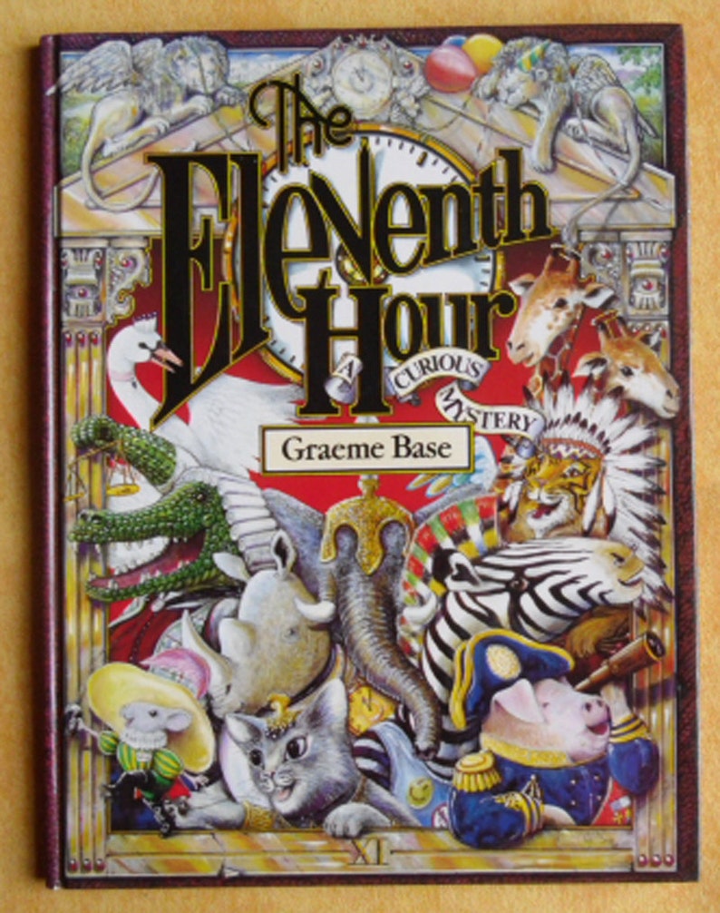 The Eleventh Hour by Graeme Base The Eleventh Hour by Graeme Base