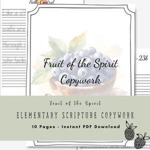 Könnte beinhalten: Ein ausdruckbares Bildungsdokument mit dem Titel Fruit of the Spirit Copywork und einer Aquarellillustration von Blaubeeren in einer Schale. Die Seite enthält gestrichelte Linien zum Schreibenüben und den Text Fruit of the Spirit Elementary Scripture Copywork.