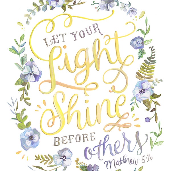 Let Your Light Shine Before Others - Bible Verse Print