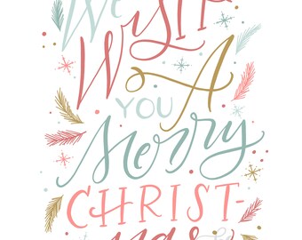 We Wish You a Merry Christmas - Colorful Holiday Art Print by Makewells