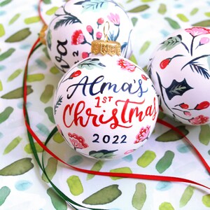 Baby&#39;s 1st Christmas - Hand Painted Personalized Christmas Ornament - 3&quot; Ball Ornament - Baby&#39;s Name, Birthdate, Florals and Greenery